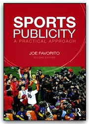 Second edition of “Sports Publicity: A Practical Approach” now available from Taylor and Francis Publishing